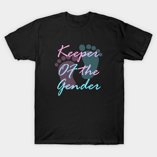 Keeper Of The Gender reveal party pregnancy T-Shirt by halazidan